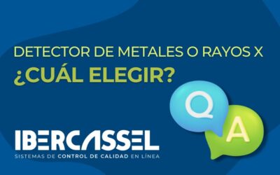 Industria alimentaria: ¿Es mejor un detector de metales o un equipo de Rayos X?