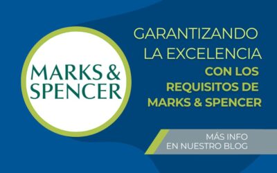Garantizando la excelencia: los equipos de Ibercassel cumplen las exigencias de Marks & Spencer